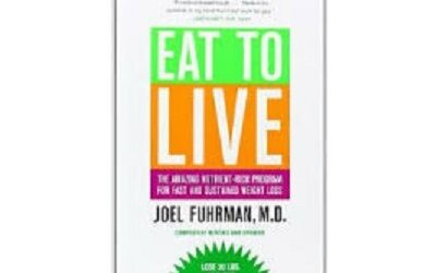 Review: Dr Fuhrman’s Eat To Live